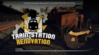 Train Station Renovation    BETA DEMO