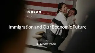 Immigration and Our Economic Future