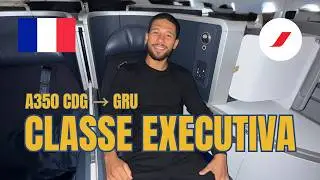UM RESTAURANTE NAS ALTURAS!? EXECUTIVA AIR FRANCE A350 CDG GRU