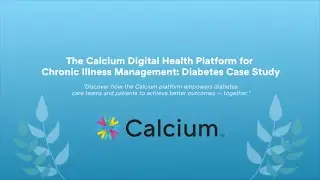 Calcium Digital Health Platform for Diabetes Management