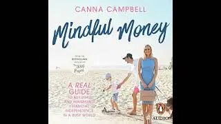 Mindful Money by Canna Campbell | Full Audiobook