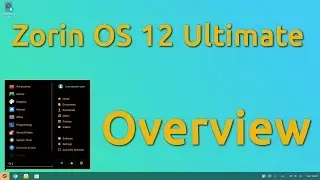 Zorin OS 12 Ultimate - Overview