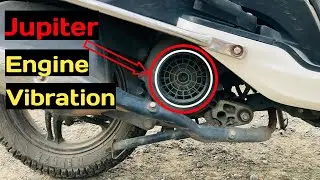 Tvs Jupiter Engine Vibration and irritating Noise