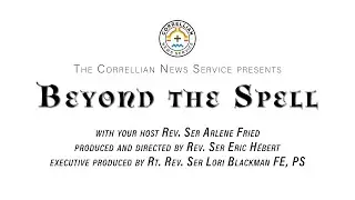 Beyond the Spell Episode 001 - Correllian Lustration with Rev. Jason and Rev. Brenda #Correllian