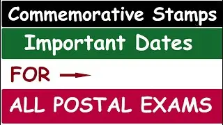 ALL IMPORTANT DATES AND Commemorative Stamps​ ​FOR ALL POSTAL DEPARTMENTAL EXAM #DATES #GDSTOMTS #PA