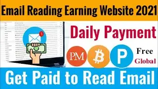 Email Reading Job Daily Payment | Emails Reading Earning Free Website 2021
