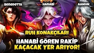 HANABİ GÖREN FİSKE ATIP KAÇIYOR! RUH KONAKÇILARI BENEDETTA & AAMON & HANABİ - Mobile Legends
