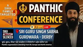 PANTHIC CONFERENCE SRI GURU SINGH SABHA GURDWARA - DERBY