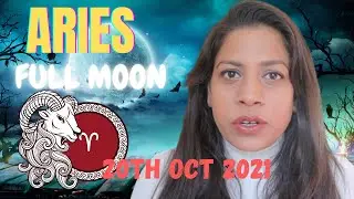Aries Full Moon October 2021 | Reconnect with your Inner Power | All Signs