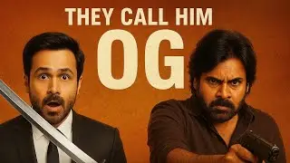 They Call Him OG Movie Review : NO SPOILERS
