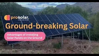 Top Tips for Ground Solar Installations- Prosolar Ireland