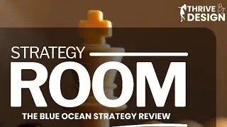 STRATEGY ROOM( THE BLUE OCEAN STRATEGY BOOK REVIEW)