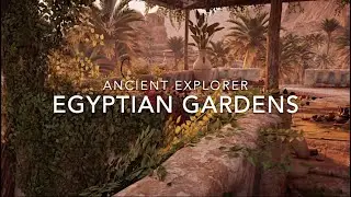 Ancient Egyptian Gardens - Relaxing Atmosphere - Assassin's Creed Origins