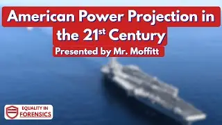 American Power Projection in the 21st Century w/ Mr.Moffitt