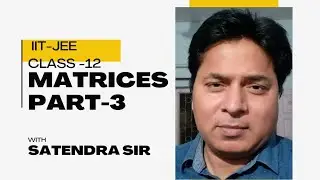Matrices part-3 #iit #jee #class12 #matricesmultiplication #transposematrix #trendingvideo  #maths