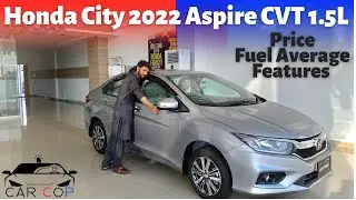 Honda City 2022 1.5L Aspire | Expert Review: Price , Fuel Average , Features | Car Cop