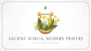 Ancient Songs, Modern Prayers: Lament