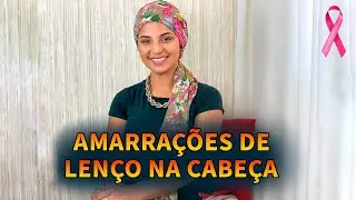 Amarrações de Lenço na Cabeça