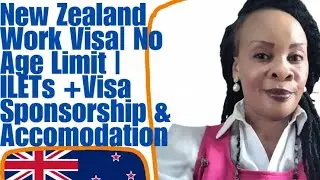 New Zealand Work Visa | No Degree| No ILETs+Visa Sponsorship & Accommodation 