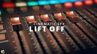 Free Cinematic Special Sound Effect Pack (Liftoff HD Quality) Free Music for Youtube Videos