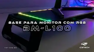 Base Para Monitor BM-L100BK RGB C3Tech Gaming
