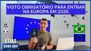 VIAJAR PARA A EUROPA AGORA VAI PRECISAR DE VISTO: ENTENDA O QUE MUDA EM 2025