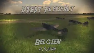 IL-2 BoBP - Operation Market Garden - Inledande jaktsvep