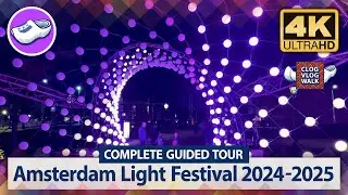 Complete Guided Tour | Amsterdam Light Festival 2024-2025 | With Map & Chapters | 4K