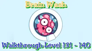 Brain Wash Walkthrough level 131 to level 140
