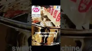 Sweet corn 🌽 machine at affordable prices available Avengineering AV /8667881871 #chennaifoodie