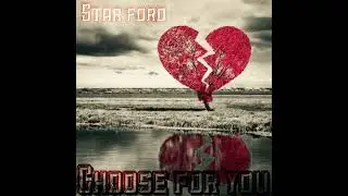 Star Ford (Choose For You)
