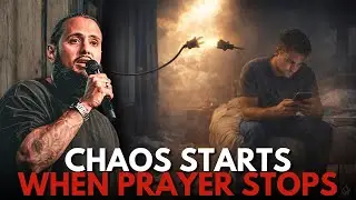 Chaos Starts When Prayer Stops