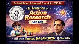 GBSTA  2025-26  STD 6TH ACTION RESEARCH ORIENTATION ON 6TH JAN 2026 AT 8PM