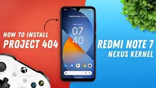 How to Install Project 404 Android 12.1 on Redmi Note 7 | Nexus Kernel for Great Performance⚡