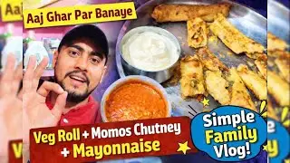 Aaj Ghar Me Bana Street Style Khana 😋 Khake Maza Aaya