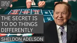 Sheldon Adelson -How I Became A Casino Billionaire
