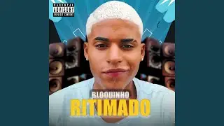 Bloquinho Ritimado: Pula Pula / Trepa / Metal / Bota Chip / Senta / Piriguete / Esfrega