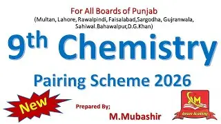 9th Chemistry Pairing Scheme 2026 by Amaze Academy of Science ll New Chemistry Pairing Scheme 2026