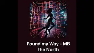 Found my Way - MB the North & Lauren Daze #edm #dance #music 