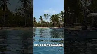 How to go to #balabac #palawan #balabacislands