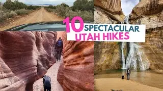 Exploring Southwestern Utah: 10 Hikes to Enjoy in St. George Utah and along Scenic Byway 12