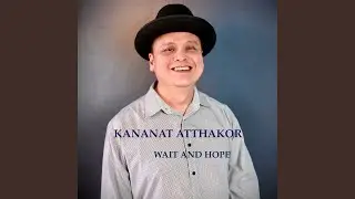 Wait And Hope