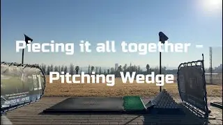 Piecing it all together - Pitching Wedge Drills #taylormadegolf #golf #diy #golfswing