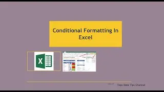 Conditional Formatting in Excel