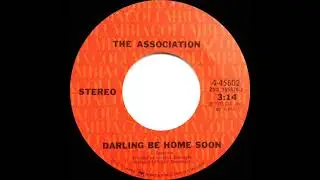 1972 Association - Darling Be Home Soon