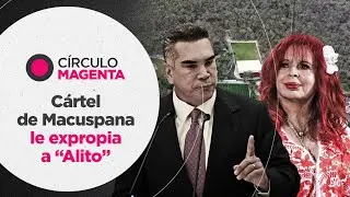 Magenta Circle: Macuspana Cartel expropriates 