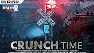 Left 4 Dead 2: Crunch Time · Rating ⭐⭐⭐⭐⭐ 4K 60ᶠᵖˢ