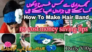 Smartly Make Money With Just 1 Thing|Independence Day Business Tips How to Make Hair Band From Cloth