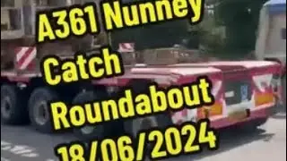 Truckspotting A361 Nunney Catch Roundabout 18/06/2024