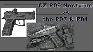 CZ P09 Nocturne &mdash; схватка с P07&Omega; и P01&Omega;! Кто победит?